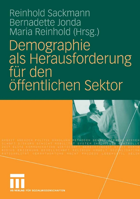 Demographie als Herausforderung f&uuml;r den &ouml;ffentlichen Sektor - 