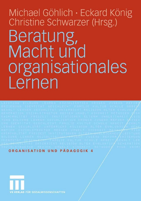 Beratung, Macht und organisationales Lernen - 
