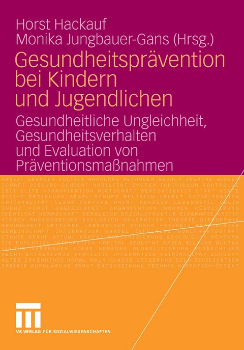 Gesundheitspr&auml;vention bei Kindern und Jugendlichen - 