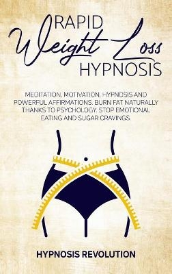 Rapid Weight Loss Hypnosis