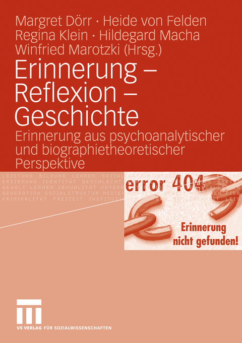 Erinnerung - Reflexion - Geschichte - 