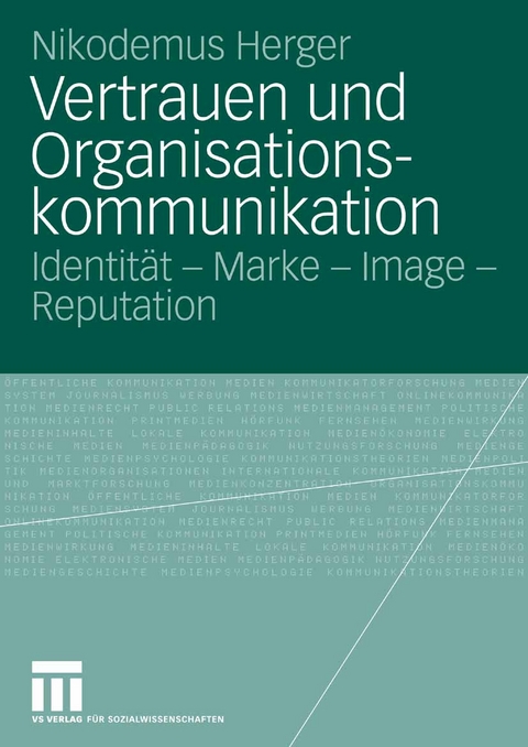 Vertrauen und Organisationskommunikation - Nikodemus Herger