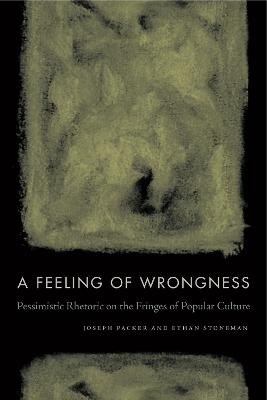 A Feeling of Wrongness - Joseph Packer, Ethan Stoneman