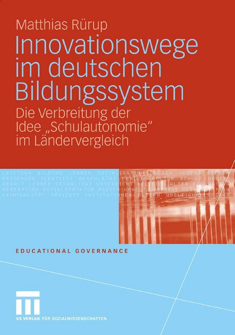 Innovationswege im deutschen Bildungssystem - Matthias R&uuml;rup