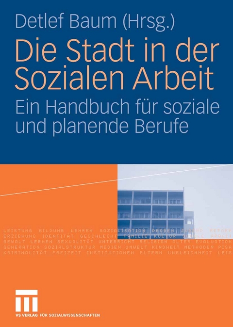 Die Stadt in der Sozialen Arbeit - 