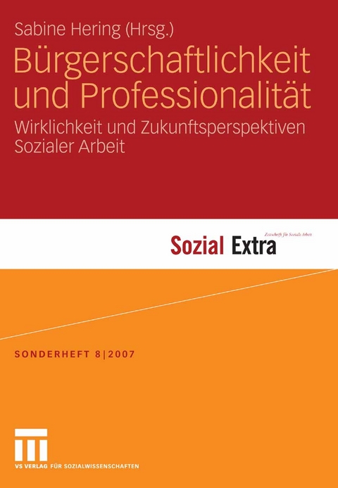 B&uuml;rgerschaftlichkeit und Professionalit&auml;t - 