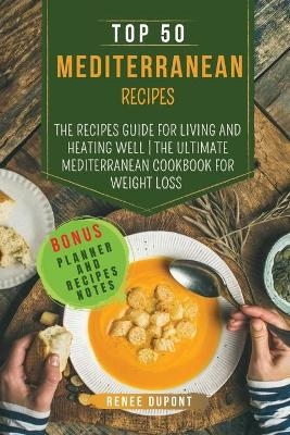 Top 50 Mediterranean Recipes