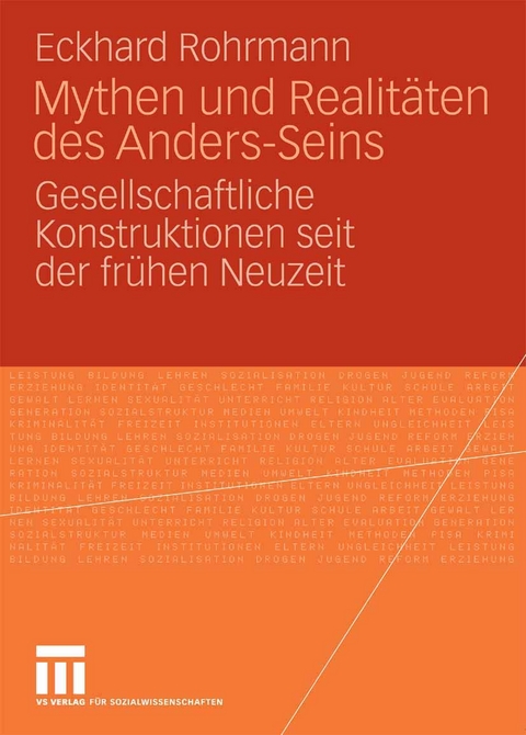 Mythen und Realit&auml;ten des Anders-Seins - Eckhard Rohrmann