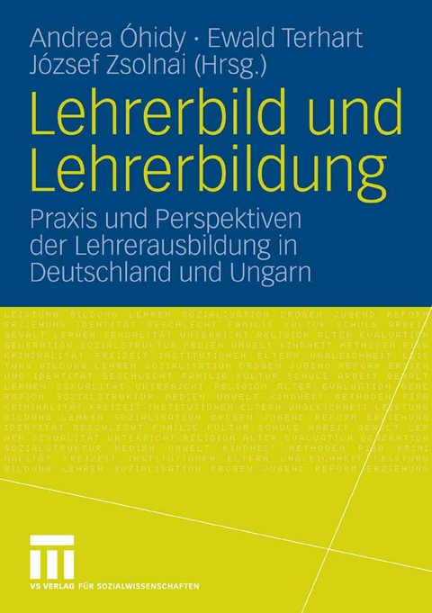 Lehrerbild und Lehrerbildung - 