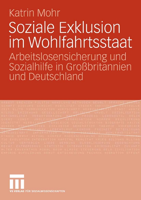 Soziale Exklusion im Wohlfahrtsstaat - Katrin Mohr