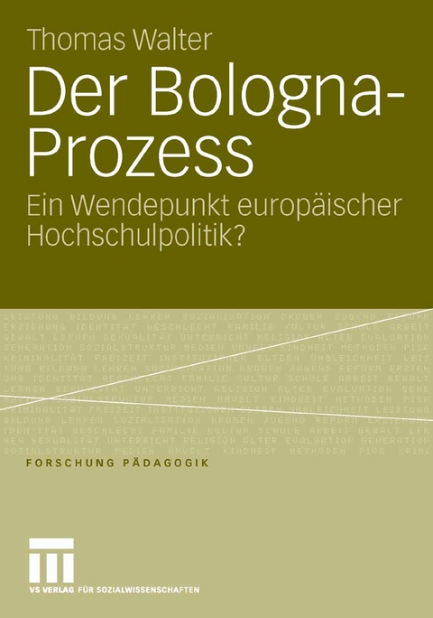 Der Bologna-Prozess - Thomas Walter