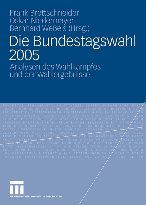 Die Bundestagswahl 2005 - 
