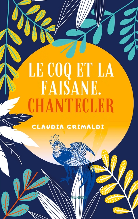 LE COQ ET LA FAISANE - Claudia Grimaldi