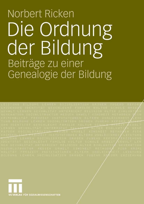Die Ordnung der Bildung - Norbert Ricken