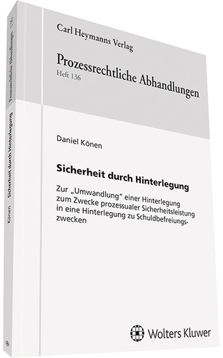 Sicherheit durch Hinterlegung