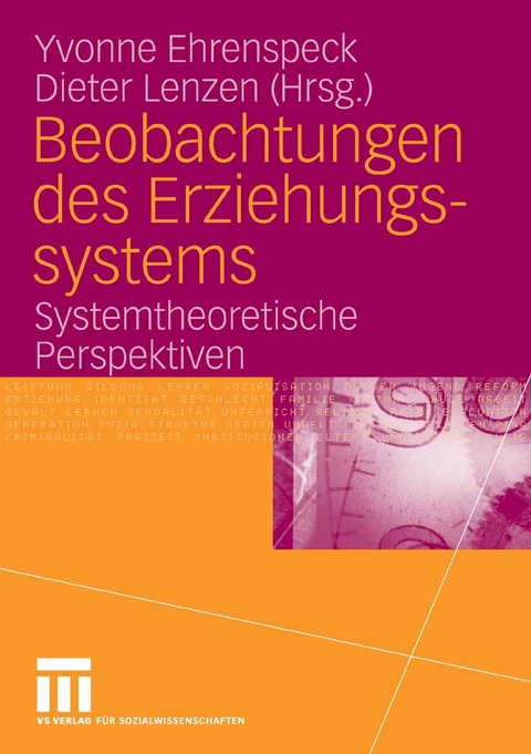 Beobachtungen des Erziehungssystems - 