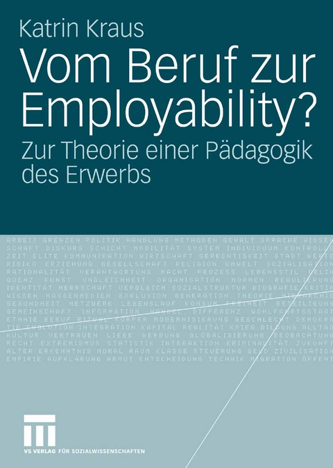 Vom Beruf zur Employability? - Katrin Kraus