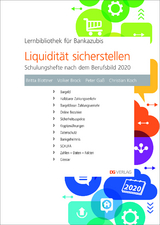 Liquidit&auml;t sicherstellen - Britta Blottner, Volker Brock, Peter Ga&szlig;, Christian Koch