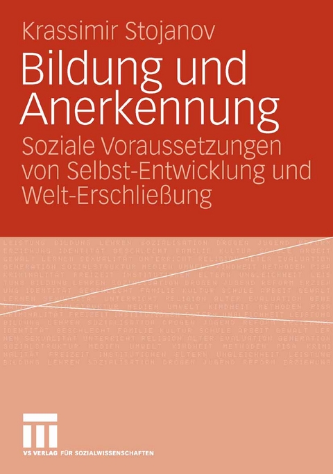 Bildung und Anerkennung - Krassimir Stojanov