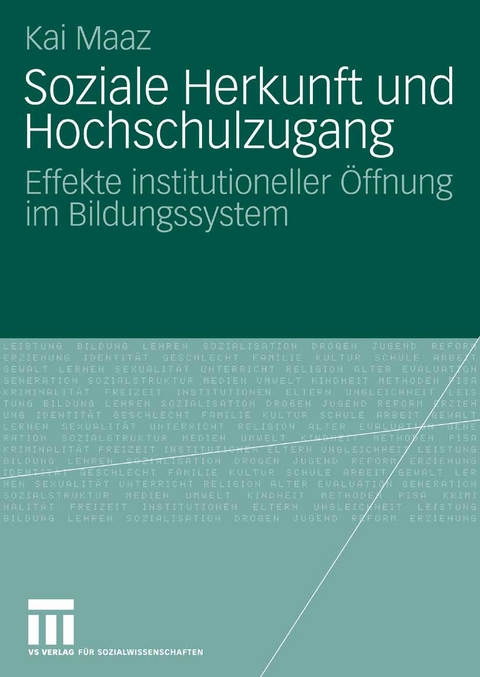 Soziale Herkunft und Hochschulzugang - Kai Maaz