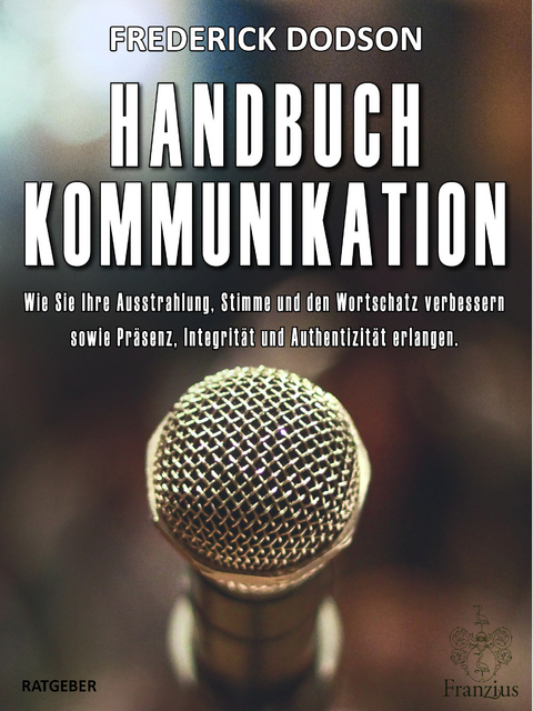 Handbuch Kommunikation - Frederick E. Dodson