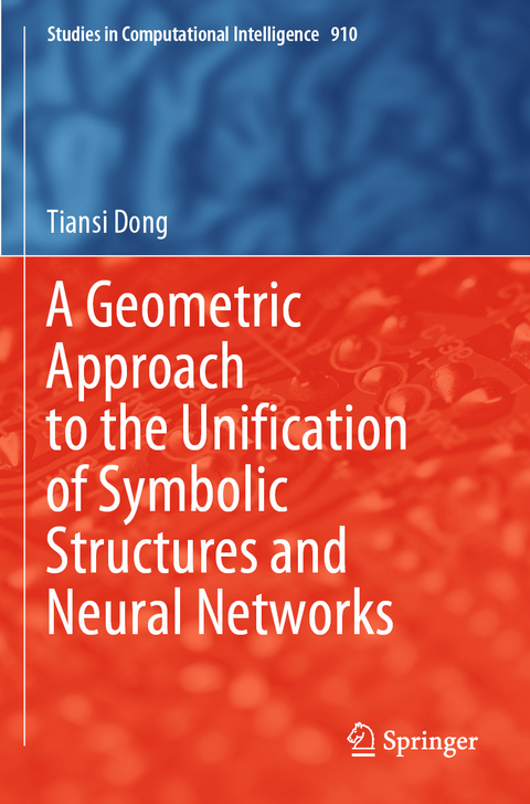 A Geometric Approach to the Unification of Symbolic Structures and Neural Networks - Tiansi Dong