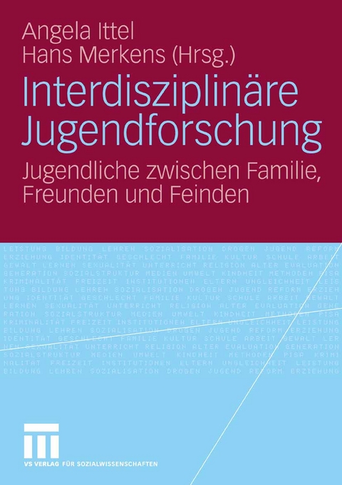 Interdisziplin&auml;re Jugendforschung - 