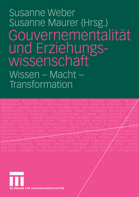Gouvernementalit&auml;t und Erziehungswissenschaft - 