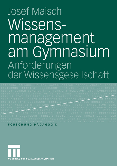 Wissensmanagement am Gymnasium - Josef Maisch