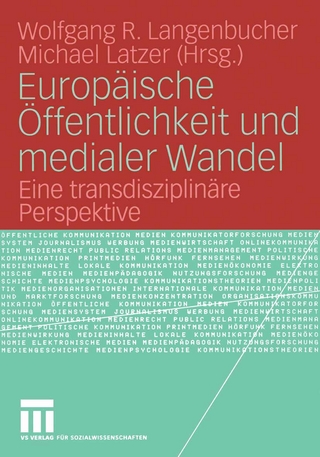 Europäische Öffentlichkeit und medialer Wandel