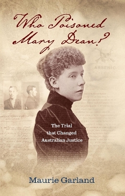 Who Poisoned Mary Dean? - Maurie Garland
