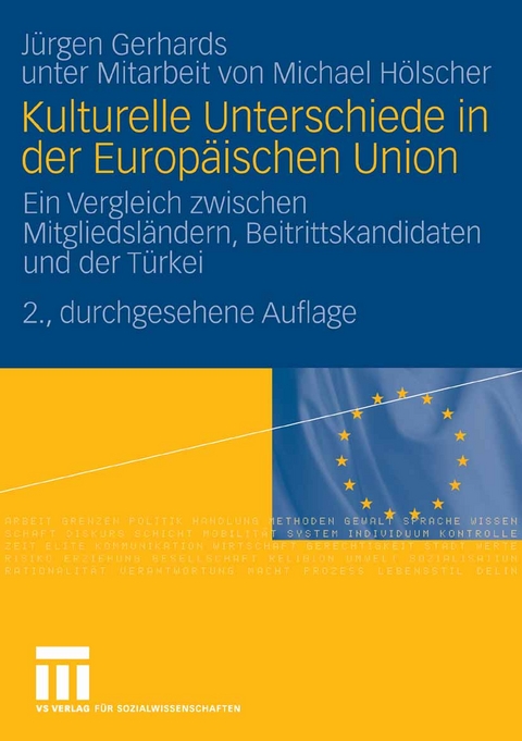 Kulturelle Unterschiede in der Europ&auml;ischen Union - J&uuml;rgen Gerhards