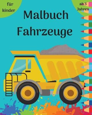 Malbuch Fahrzeuge - Raymond Kateblood