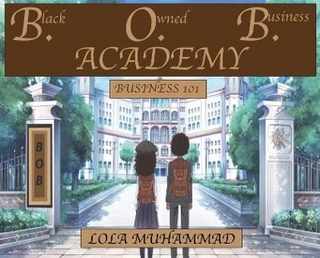 B. O. B. Academy
