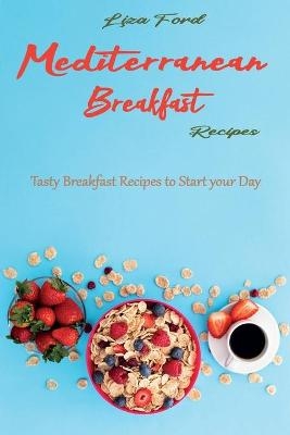 Mediterranean Breakfast Recipes