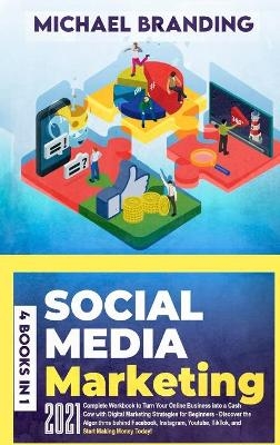 Social Media Marketing - Michael Branding