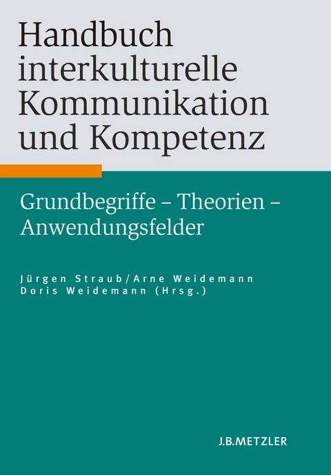 Handbuch interkulturelle Kommunikation und Kompetenz - 