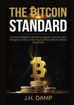 The Bitcoin Standard