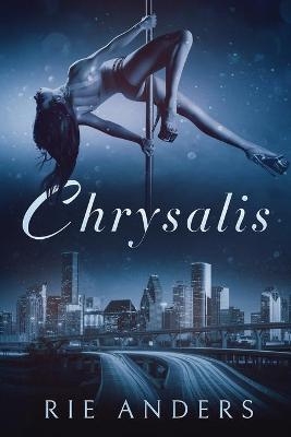 Chrysalis - Rie Anders