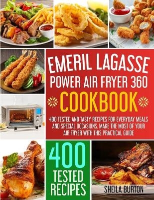 Emeril Lagasse Power Air Fryer 360 Cookbook