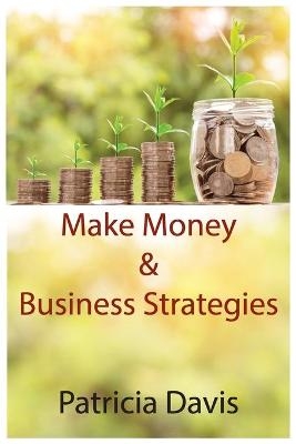 Business Strategy - Patricia Davice