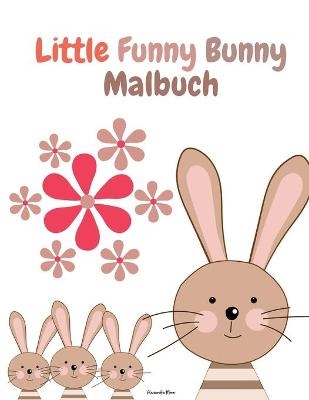 Little Funny Bunny Malbuch - Alessandra Mone