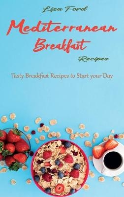 Mediterranean Breakfast Recipes