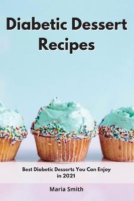 Diabetic Dessert Recipes