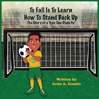 To Fall Is To Learn How To Stand Back Up
