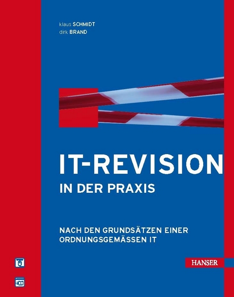 IT-Revision in der Praxis -  Klaus Schmidt,  Dirk Brand