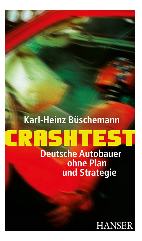 Crashtest -  Karl-Heinz B&uuml;schemann