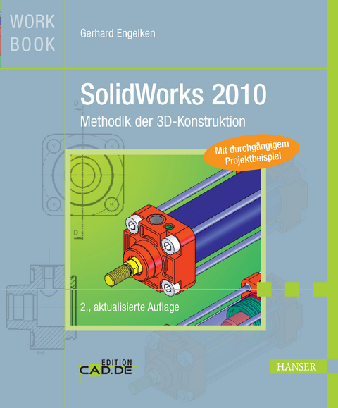 SolidWorks 2010 -  Gerhard Engelken
