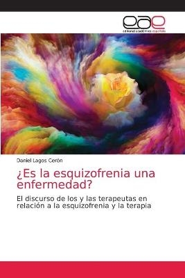 ¿Es la esquizofrenia una enfermedad?