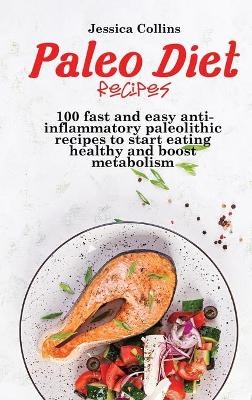 Paleo Diet Recipes - Jessica Collins